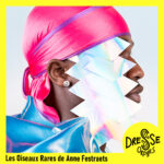 LDO – Les Oiseaux rares